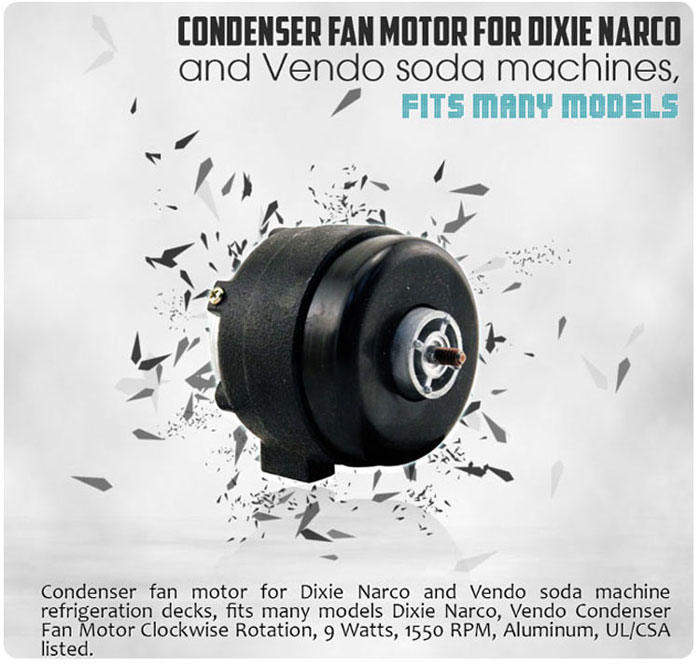 Dixie Narco/Vendo condenser fan motor