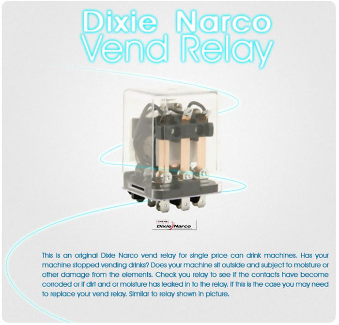 Dixie Narco Soda Machine Vend Relay 