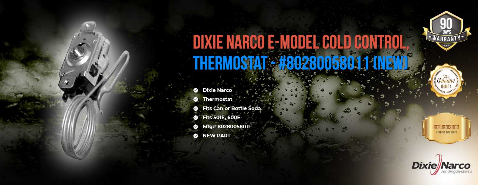 Dixie Narco thermostat